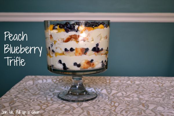 Peach Blueberry Trifle | Join Us, Pull up a Chair
